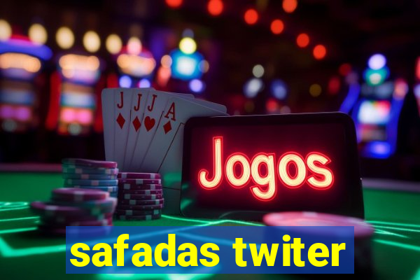 safadas twiter